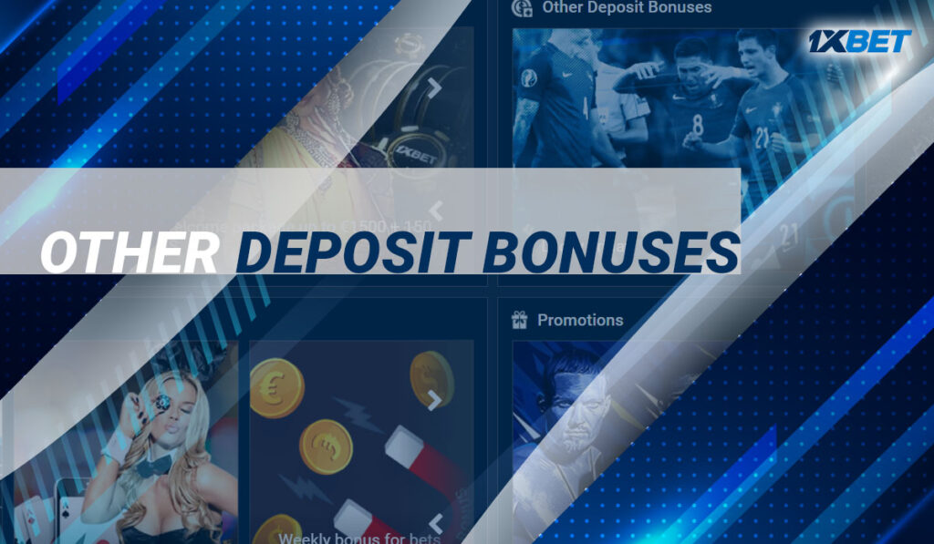 OTHER DEPOSIT BONUSES