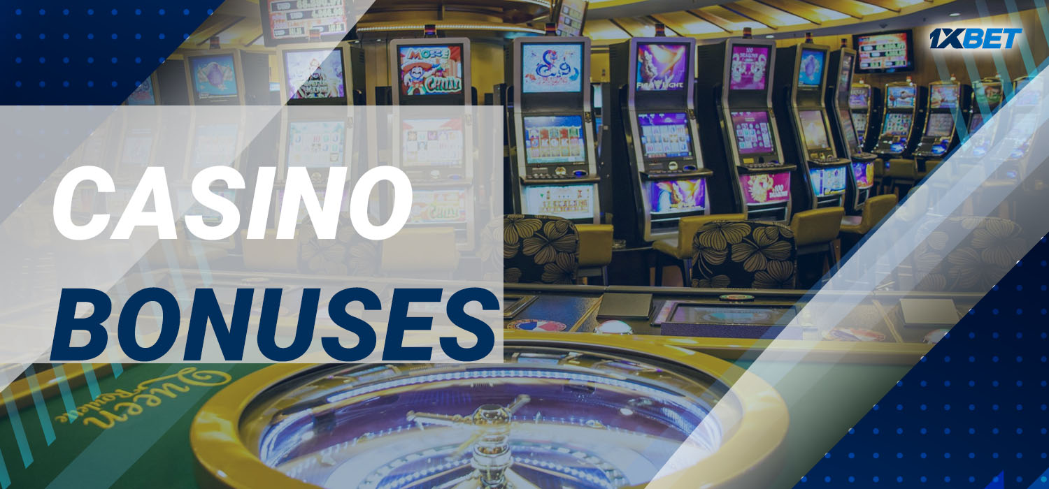 Casino Bonuses